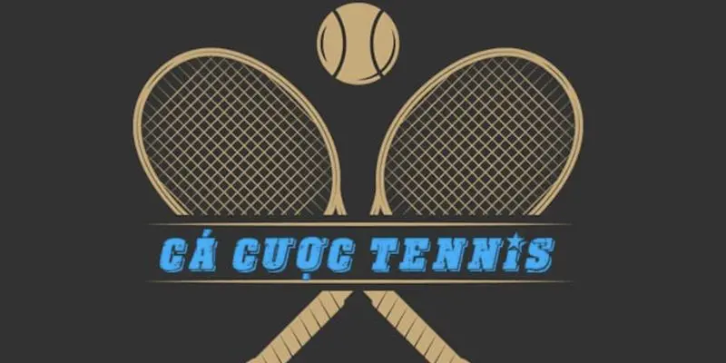 Tất Tần Tật Luật Cá Cược Tennis Cho Người Nhập Môn Loại cá cược Tennis phổ biến