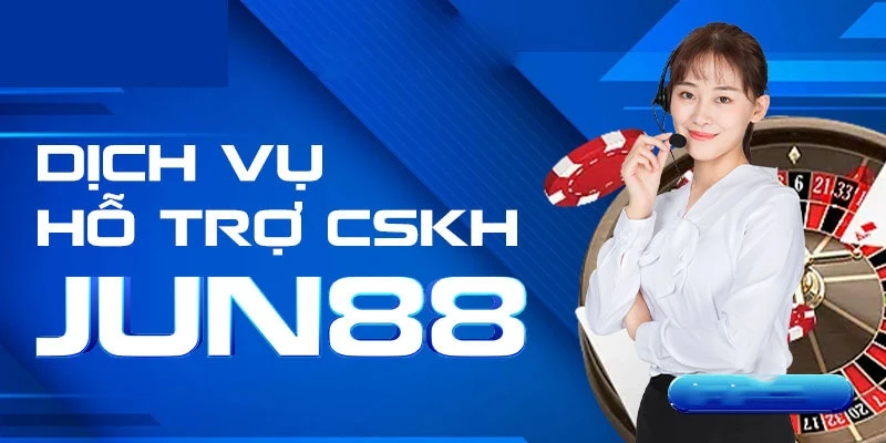 Hỗ Trợ Jun88 Nhanh Chóng Chuyên Nghiệp Đẳng Cấp Vượt Trội Các hình thức liên hệ nhận hỗ trợ từ Jun88